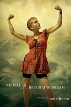 Cover art for No Walls and the Recurring Dream: A Memoir