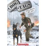 Cover art for Dog Tags 4-pack: Prisoners of War, Divided We Fall, Semper Fido, Strays By C. Alexander London [Paperback]