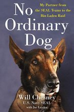 Cover art for No Ordinary Dog: My Partner from the SEAL Teams to the Bin Laden Raid