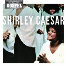 Cover art for Platinum Gospel - Shirley Caesar