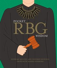 Cover art for Pocket RBG Wisdom: Supreme Quotes and Inspired Musings from Ruth Bader Ginsburg