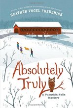 Cover art for Absolutely Truly (A Pumpkin Falls Mystery)