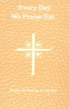 Cover art for Every Day We Praise You