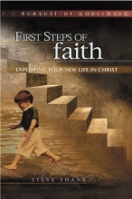 Cover art for First Steps of Faith: Exploring Your New Life in Christ