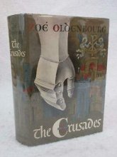 Cover art for Zoe Oldenbourg THE CRUSADES 1966 Pantheon Books, NY Early Book Club Edition