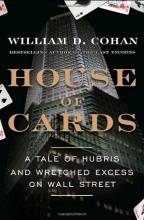 Cover art for House of Cards: A Tale of Hubris and Wretched Excess on Wall Street