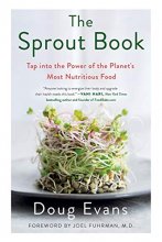 Cover art for The Sprout Book: Tap into the Power of the Planet's Most Nutritious Food