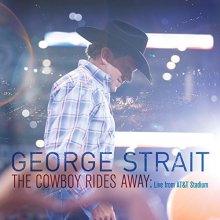 Cover art for The Cowboy Rides Away: Live from AT&T Stadium