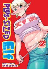 Cover art for Plus-Sized Elf Vol. 2 (Plus-Sized Elf, 2)
