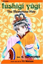Cover art for Fushigi Yugi: The Mysterious Play, Vol. 6: Summoner