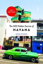 Cover art for The 500 Hidden Secrets of Havana Updated and Revised