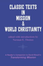 Cover art for Classic Texts in Mission and World Christianity (American Society of Missiology Series)