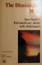 Cover art for The Diminished Mind: One Family's Extraordinary Battle With Alzheimer's