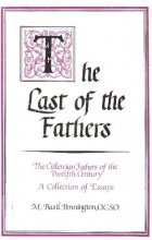 Cover art for The Last of the Fathers (Studies in Monasticism, 1)