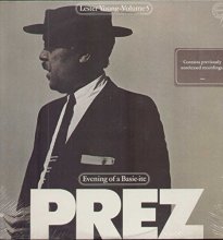 Cover art for LP The Lester Young Story Volume 5 Evening Of A Basie-Ite VI
