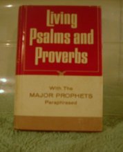 Cover art for Living Psalms and Proverbs with Major Prophets Paraphrased
