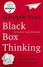 Cover art for Black Box Thinking: The Surprising Truth About Success
