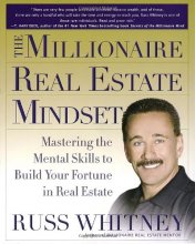 Cover art for The Millionaire Real Estate Mindset: Mastering the Mental Skills to Build Your Fortune in Real Estate