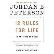 Cover art for 12 Rules for Life: An Antidote to Chaos