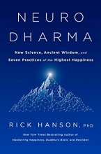 Cover art for Neurodharma: New Science, Ancient Wisdom, and Seven Practices of the Highest Happiness