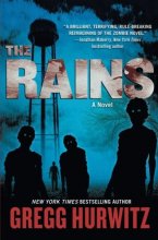 Cover art for The Rains: A Novel (The Rains Brothers, 1)