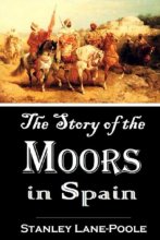 Cover art for The Story of the Moors in Spain