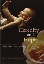 Cover art for Heredity and Hope: The Case for Genetic Screening