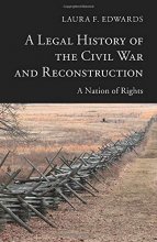 Cover art for A Legal History of the Civil War and Reconstruction (New Histories of American Law)