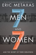 Cover art for Seven Men and Seven Women: And the Secret of Their Greatness