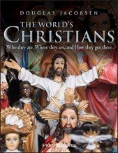 Cover art for The World's Christians: Who they are, Where they are, and How they got there