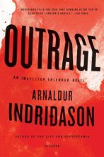 Cover art for Outrage: An Inspector Erlendur Novel (An Inspector Erlendur Series)