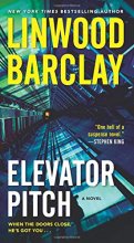 Cover art for Elevator Pitch: A Novel