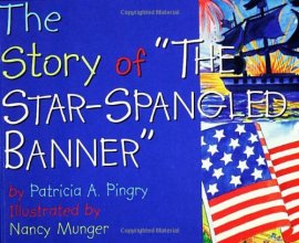 Cover art for The Story of "the Star-Spangled Banner"