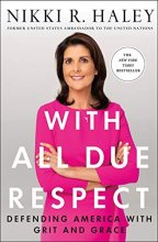 Cover art for With All Due Respect: Defending America with Grit and Grace