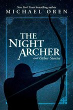 Cover art for The Night Archer: and Other Stories
