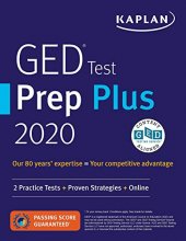 Cover art for GED Test Prep Plus 2020: 2 Practice Tests + Proven Strategies + Online (Kaplan Test Prep)