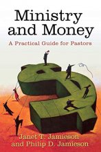 Cover art for Ministry and Money: A Practical Guide for Pastors