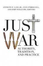 Cover art for Just War: Authority, Tradition, and Practice