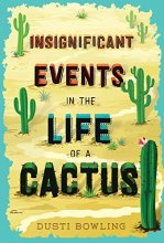 Cover art for Insignificant Events in the Life of a Cactus (Volume 1)