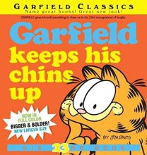 Cover art for Garfield Keeps His Chins Up: His 23rd Book