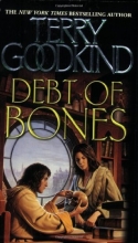 Cover art for Debt of Bones (Sword of Truth Prequel Novel)