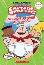 Cover art for Wedgie Power Guidebook (Epic Tales of Captain Underpants TV Series)