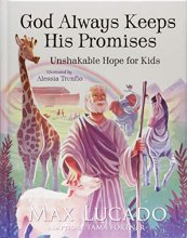 Cover art for God Always Keeps His Promises: Unshakable Hope for Kids