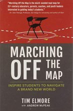 Cover art for Marching Off the Map: Inspire Students to Navigate a Brand New World