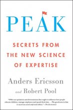 Cover art for Peak: Secrets from the New Science of Expertise