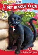 Cover art for ASPCA kids: Pet Rescue Club: No Time for Hallie (2)