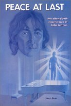 Cover art for Peace at Last: The After-Death Experiences of John Lennon