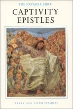 Cover art for The Navarre Bible: Captivity Epistles (The Navarre Bible: New Testament)