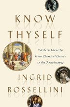 Cover art for Know Thyself: Western Identity from Classical Greece to the Renaissance