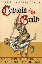 Cover art for Captain of the Guild: Master Peter Falkner's Art of Knightly Defense